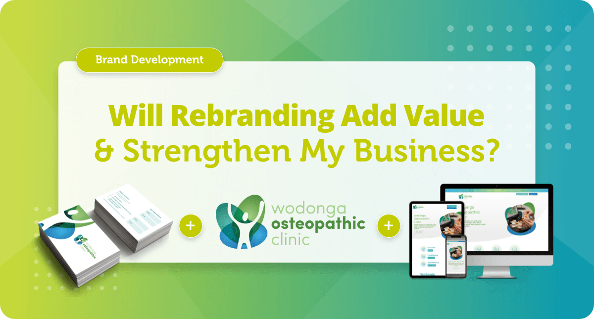 Will Rebranding Add Value